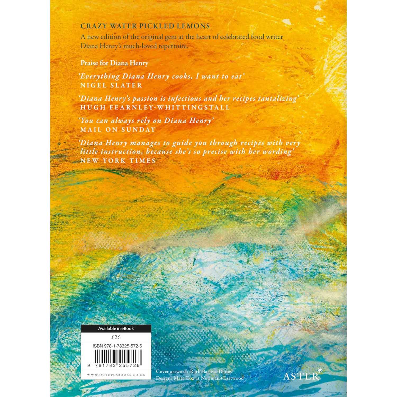 Crazy Water, Pickled Lemons: Enchanting dishes from the Middle East, Mediterranean and North Africa