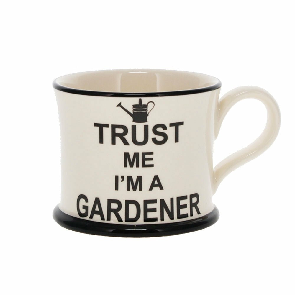 Trust Me, I'm a Gardener Mug