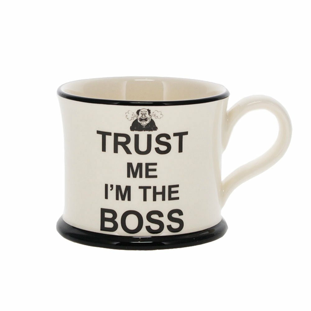 Trust Me, I'm the Boss Mug