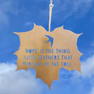 Leaf Quote - 'Hope' is the thing with feathers that perches in the soul - Emily Dickinson