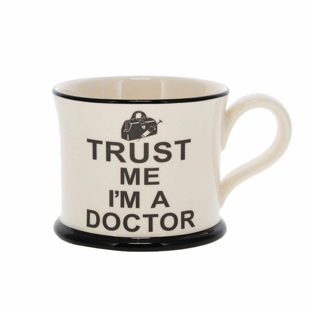 Trust Me, I'm a Doctor Mug