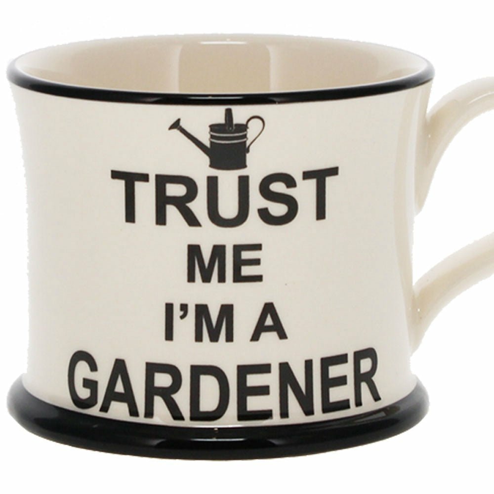 Trust Me, I'm a Gardener Mug