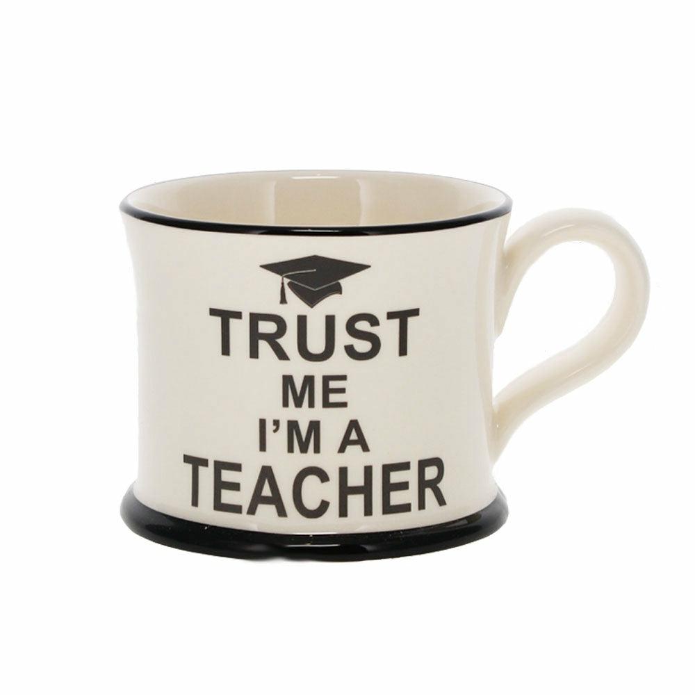 Trust Me, I'm a Teacher Mug - Angela Reed -